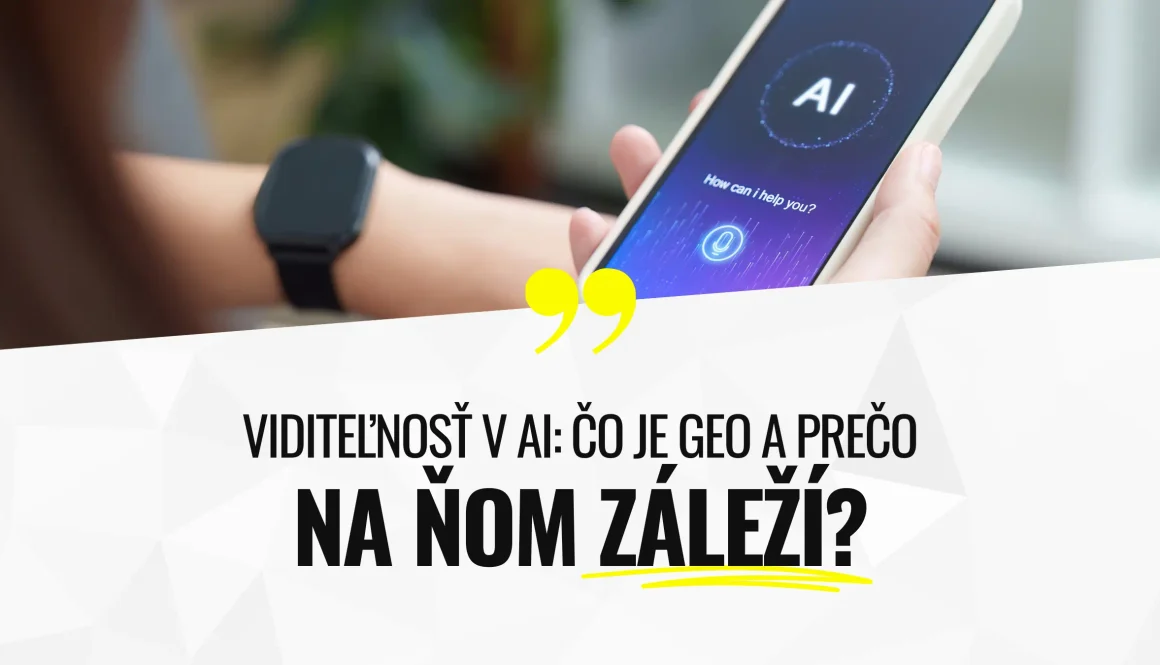 Viditeľnosť v ai: čo je geo a prečo na ňom záleží?
