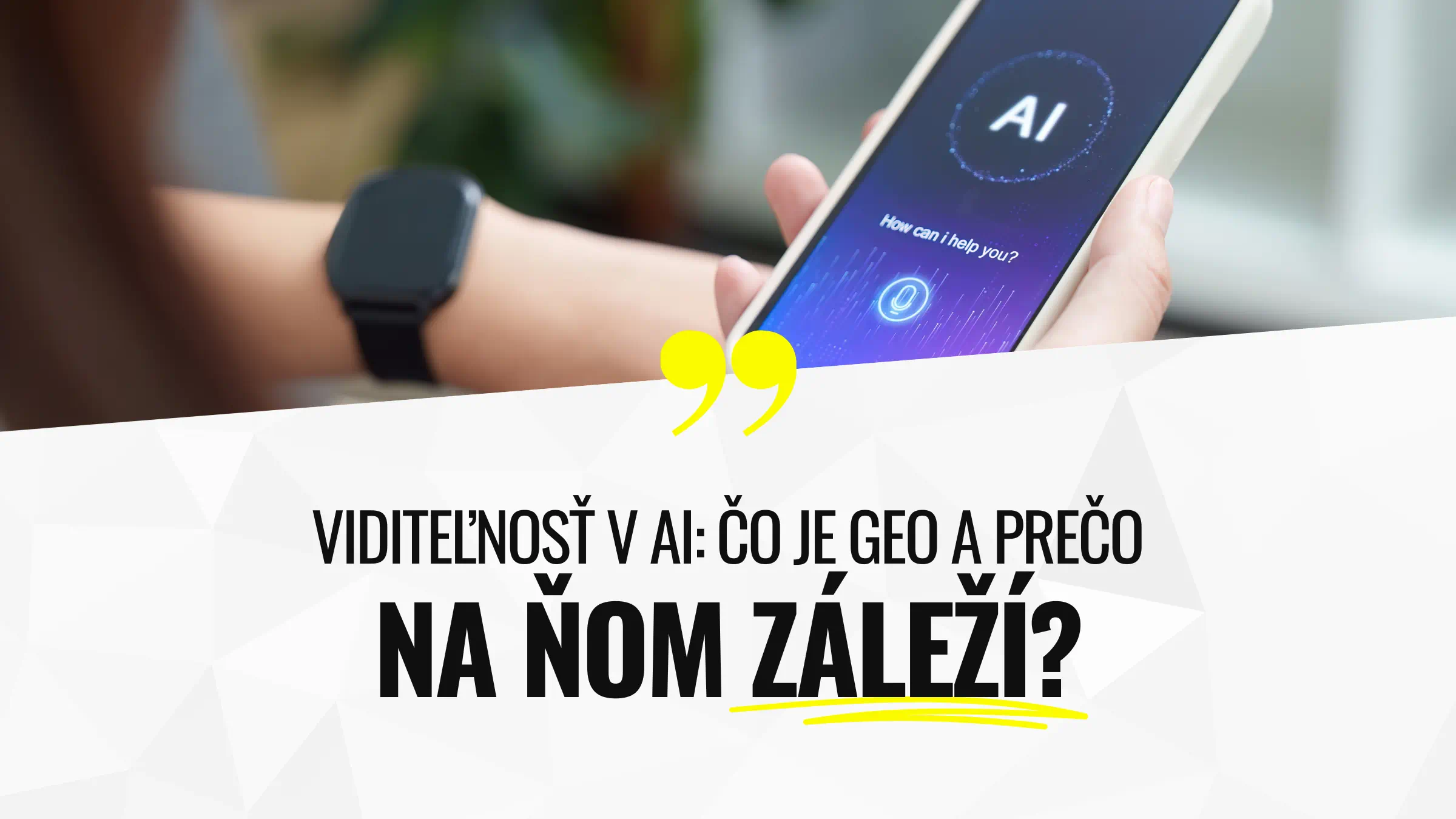 Viditeľnosť v ai: čo je geo a prečo na ňom záleží?