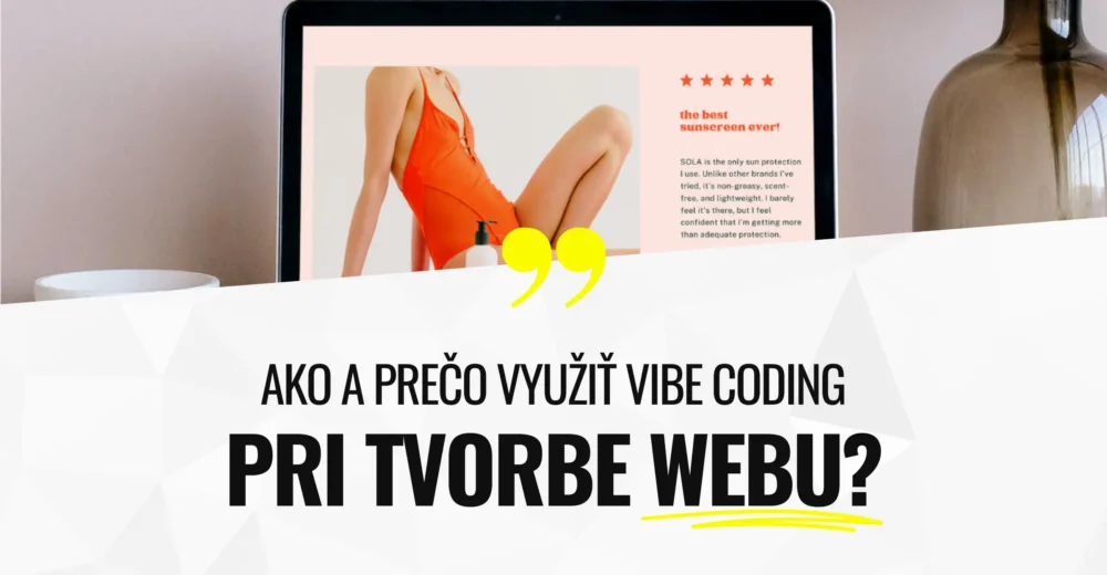 Éra web stránok vďaka vibe codingu Éra web stránok vďaka vibe codingu